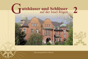 Buch "Gutshäuser und Schlösser auf Rügen" Buch "Gutshäuser und Schlösser auf Rügen"