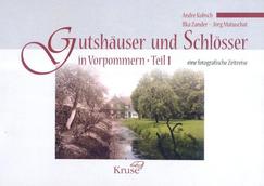Buch „Fotografische Zeitreise – Gutshäuser & Schlösser in Vorpommern“, Band 1