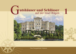 Buch „Gutshäuser & Schlösser auf Rügen“, Band 1