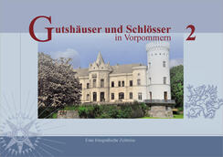 Buch „Gutshäuser & Schlösser in Vorpommern“, Band 2