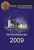 Wochenkalender 2009 Gutshäuser & Schlösser in M-V